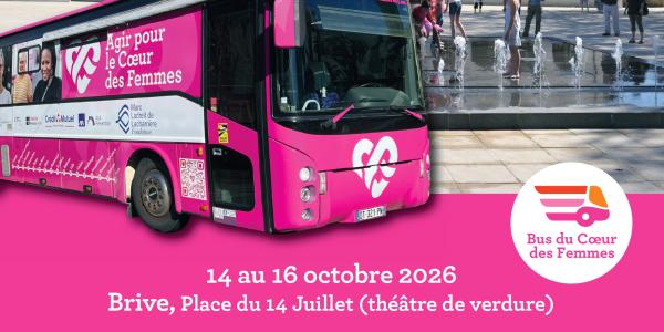 Le Bus du Coeur des Femmes du 14 au 16 octobre à Brive